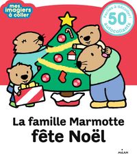 Couverture « La famille Marmotte fête Noël »