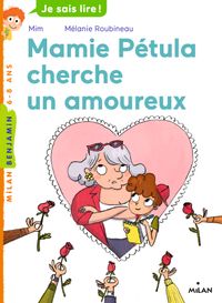 Couverture « Mamie Pétula cherche un amoureux »