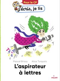 Cover of « L’aspirateur à lettres »