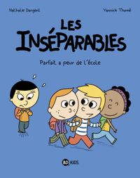 Cover of « Parfait a peur de l’école »