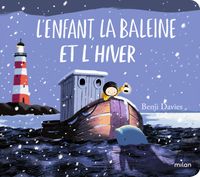Couverture « L’enfant, la baleine et l’hiver tout-carton »