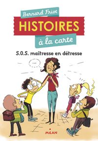 Cover of « SOS maîtresse en détresse »