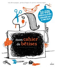 Cover of « Mon cahier de bêtises NE »