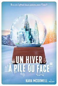 Couverture « Un hiver à pile ou face »
