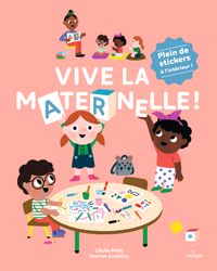 Cover of « Vive la maternelle ! »