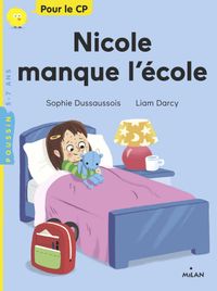 Couverture « Nicole manque l’école »