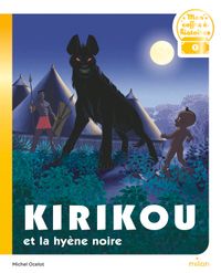 Couverture « Kirikou et la hyène noire »