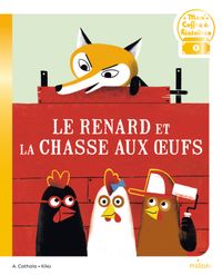 Couverture « Le renard et la chasse aux œufs »