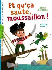 Cover of « Et qu’ça saute,  moussaillon ! »