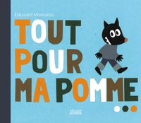 Couverture « Tout pour ma pomme »