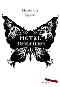 Cover of « Métal mélodie »