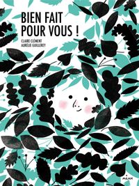 Cover of « Bien fait pour vous ! »