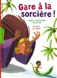 Cover of « Gare à la sorcière ! »
