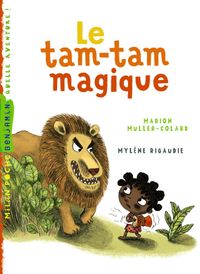 Cover of « Le tam-tam magique »