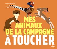 Couverture « Les animaux de la campagne à toucher »