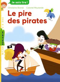 Cover of « Le pire des pirates »