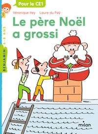 Cover of « Le père Noël a grossi »