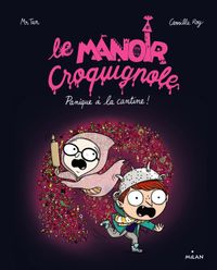Cover of « Panique à la cantine »