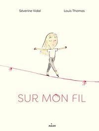 Cover of « Sur mon fil »