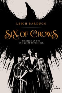 Couverture « Six of crows »