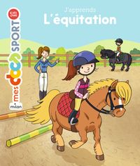 Cover of « J’apprends l’équitation »