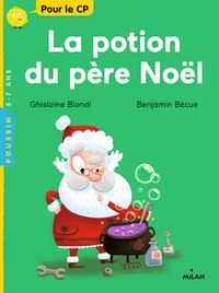 Cover of « La potion du père Noël »