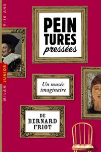 Cover of « Peintures pressées »