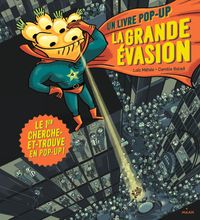 Couverture « Cherche et trouve – La grande évasion »