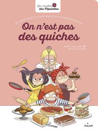 Cover of « On n’est pas des quiches »