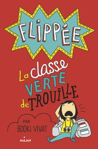 Couverture « Classe verte de trouille »
