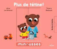 Cover of « Plus de tétine »
