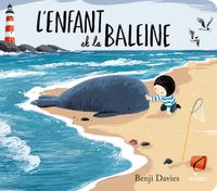 Couverture « L’enfant et la baleine (édition tout-carton) »