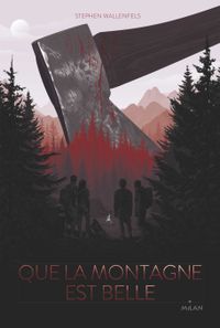 Couverture « Que la montagne est belle »