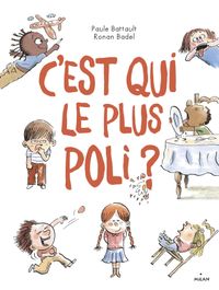 Cover of « C’est qui le plus poli ? »
