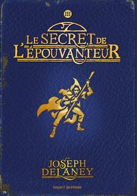 Couverture « Le secret de l’Épouvanteur »