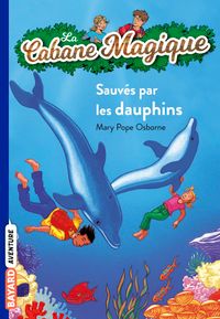 Couverture « Sauvés par les dauphins »