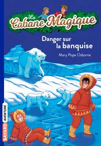Couverture « Danger sur la banquise »