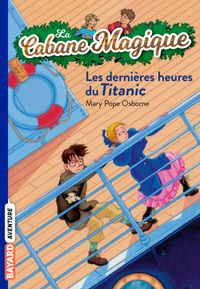 Couverture « Les dernières heures sur le Titanic »