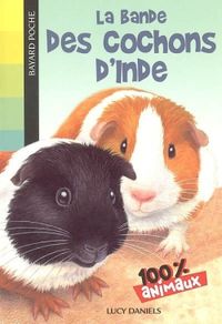 Couverture « La bande des cochons d’Inde »