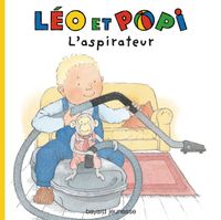 Couverture « Léo et Popi – L’aspirateur »