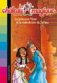 Couverture « La princesse Nour et la malédiction du Sphinx »