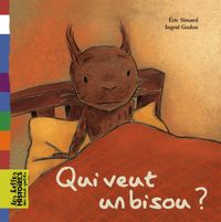 Couverture « Qui veut un bisou ? »