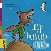 Couverture « Loup Gouloup et la lune »