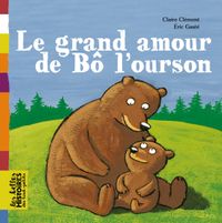 Couverture « Le grand amour de Bô l’ourson »