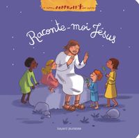 Couverture « Raconte-moi Jésus »