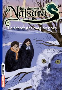 Couverture « Le secret des magiciennes »