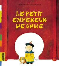 Couverture « Le petit empereur de Chine »