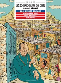 Couverture « Dom Helder Camera, Alexandre Men, Père Jacques, Kim Phuc, en BD »