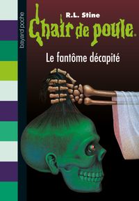 Couverture « Le fantôme décapité »