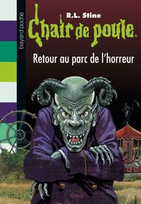 Couverture « Retour au parc de l’horreur »